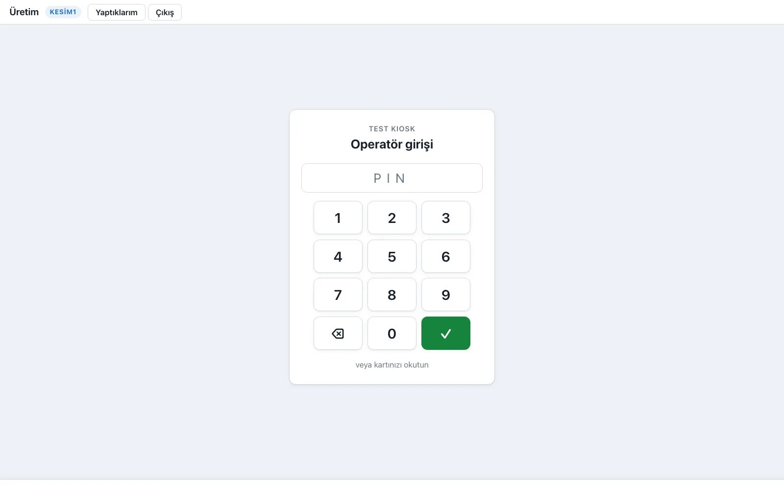 Üretim Programı — Operatörün ekranı ekranı